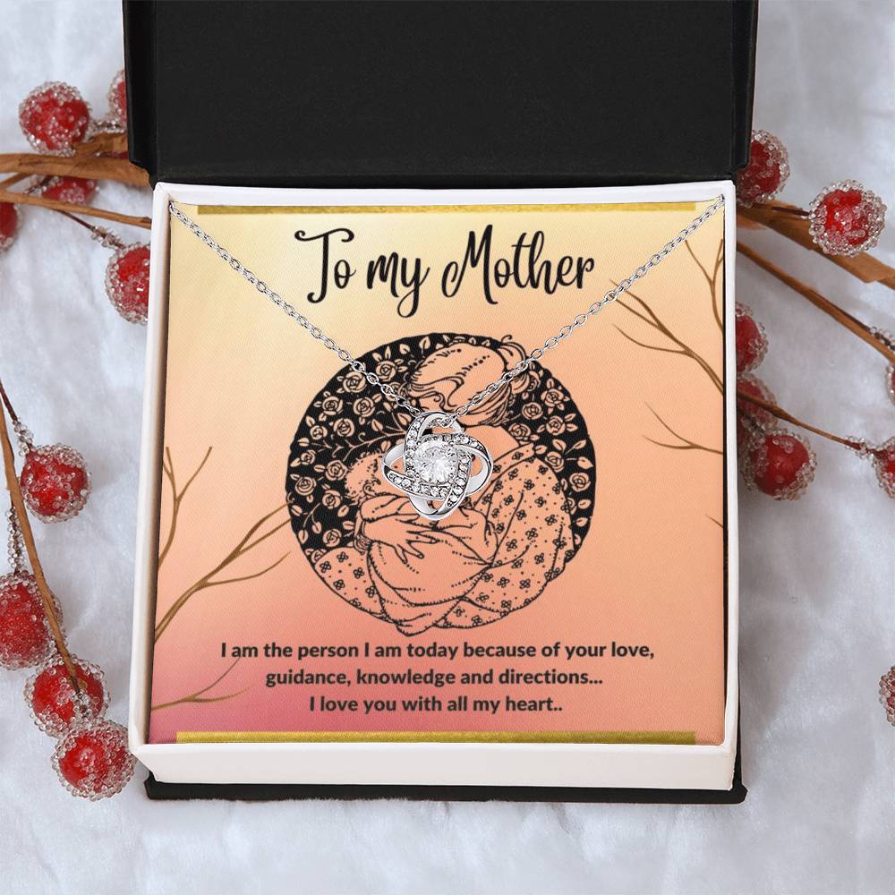 To My Mother - I Love You With All My He Love Knot Necklace
