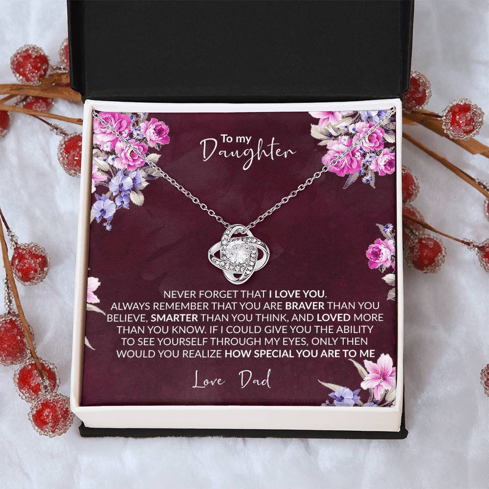 Special Gift To Daughter To My Daughter Never Forget I Love You Necklace Love Dad Customize Gift For Daughter Infinity Ne Love Knot Necklace