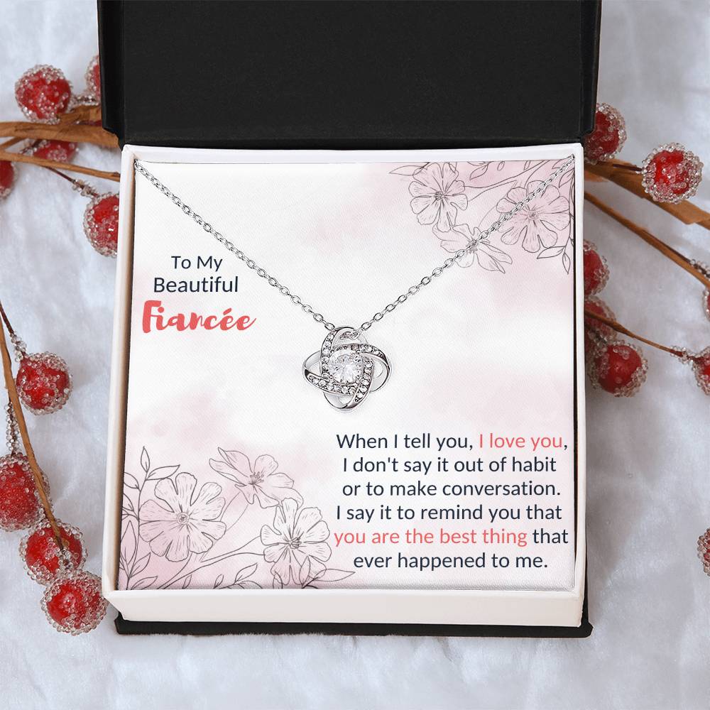 To My Fiancée - I Love You - Love Knot Necklace Love Knot Necklace