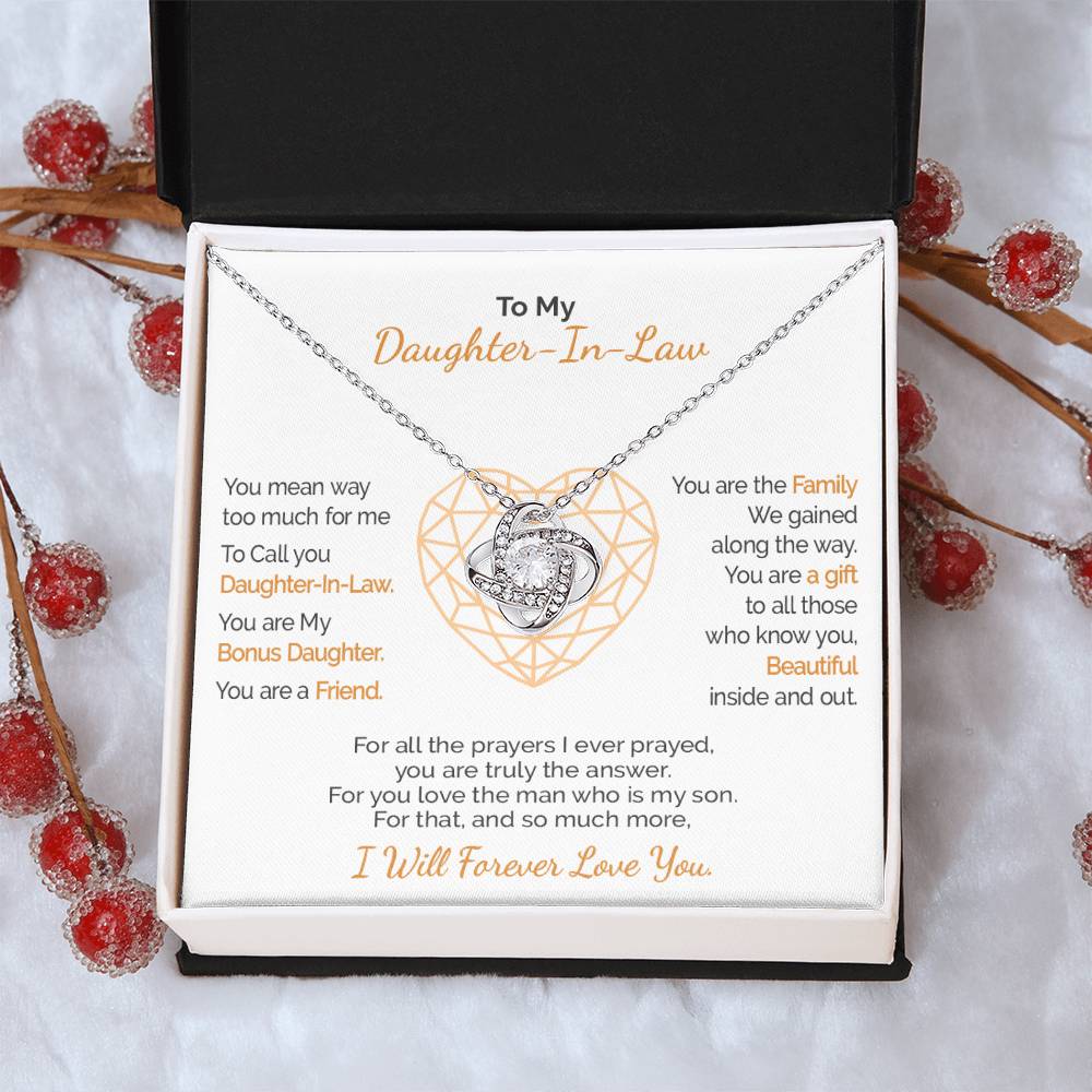 A Gift For Daughter-In-Law - You Are Truly The Love Knot Necklace