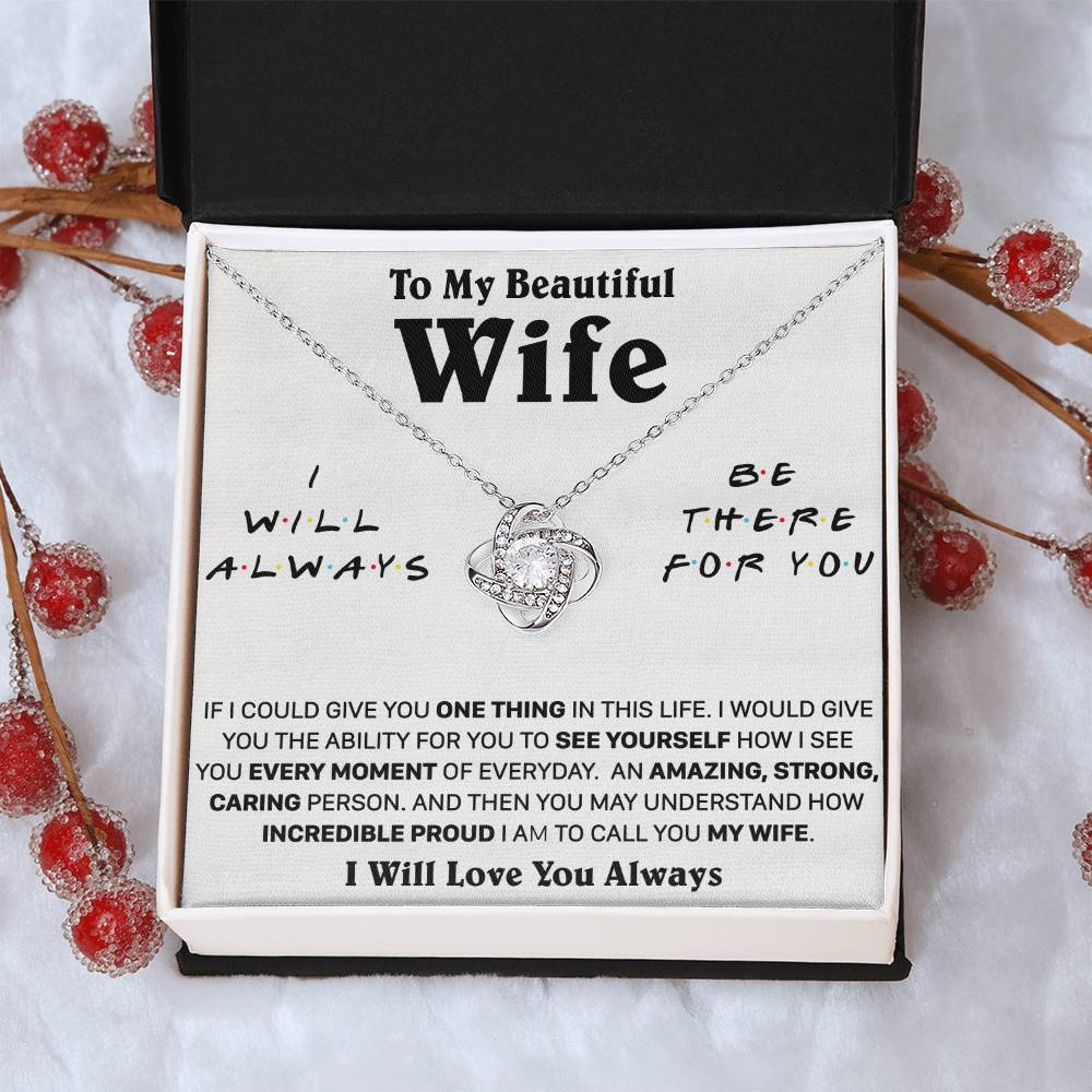 Gift For Wife Be There See You Everyday Love Knot Necklace Love Knot Necklace