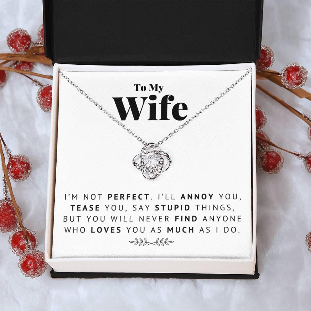 To My Wife - I Lo Love Knot Necklace
