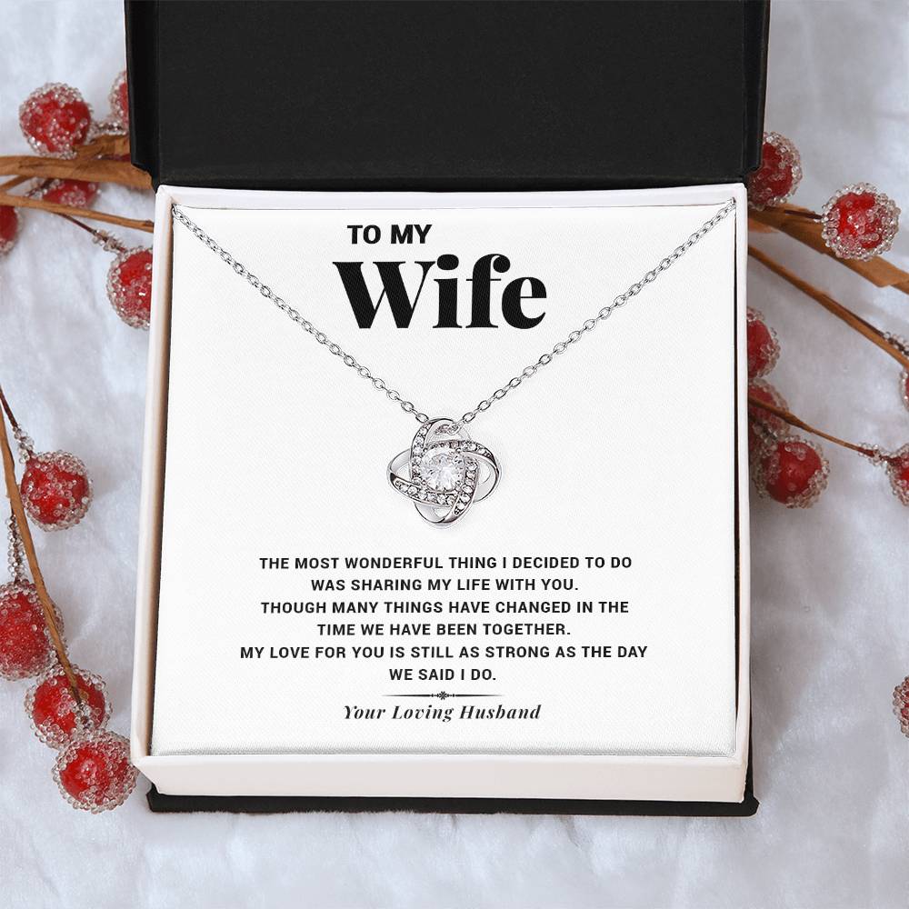 To My Wife- The Most Wonderful Love Knot Necklace