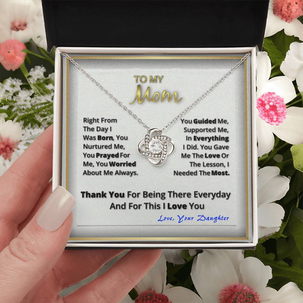 To My Beautiful Mom. Love Your Daughter Love Knot Necklace