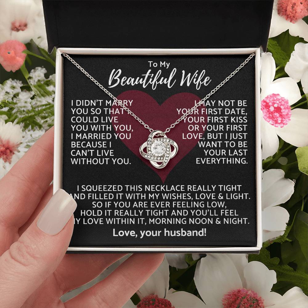 Premium Gift For Wife I Can't Live Without You Necklace Love Knot Necklace