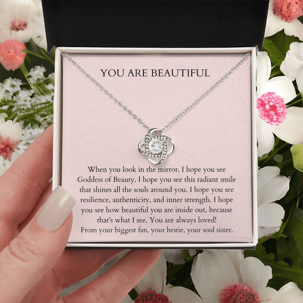 You Are Beautiful Necklace Daily Affirmation Necklace Encouragement Gift Inspirationa Love Knot Necklace