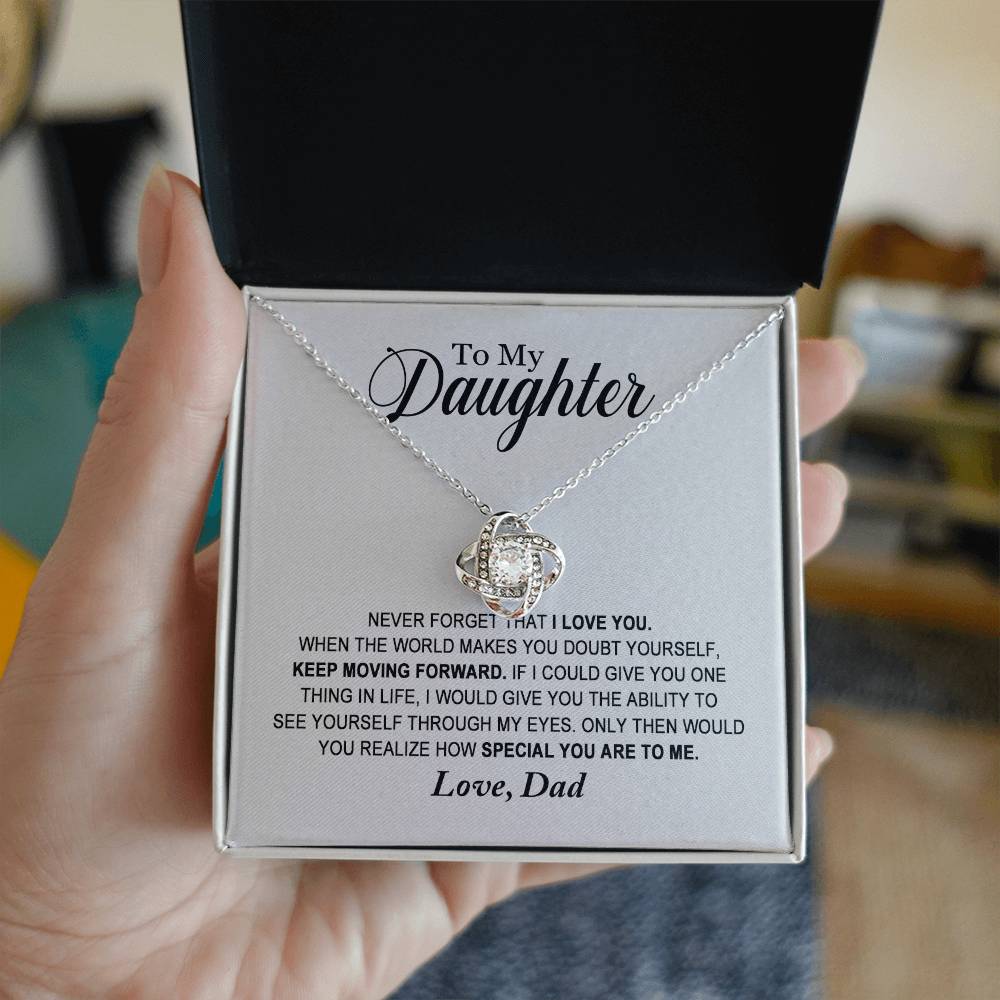 To My Daughter - How Special You Are To Me - Love Dad - Love Knot Necklace