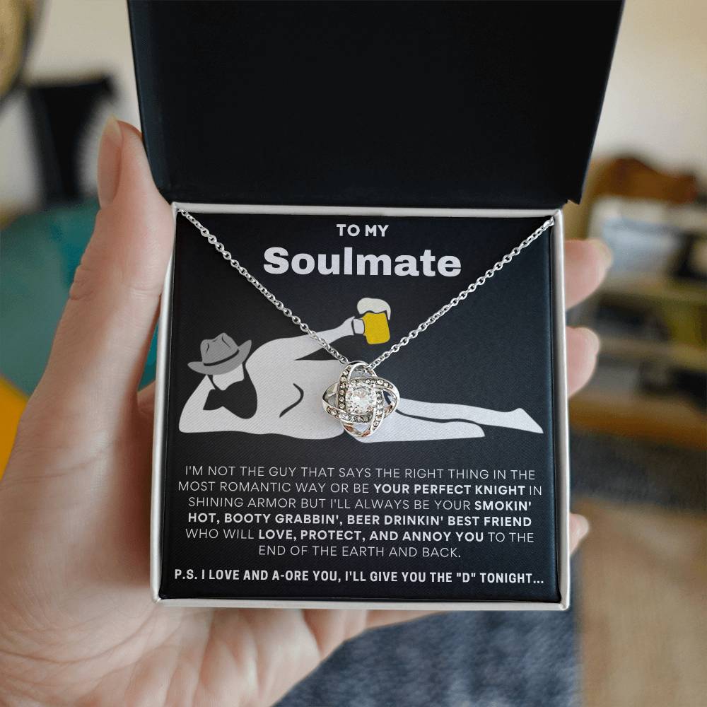 To My Soulmate I Love & Adore You... Love Knot Necklace