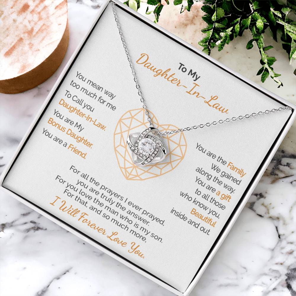 A Gift For Daughter-In-Law - You Are Truly The Love Knot Necklace