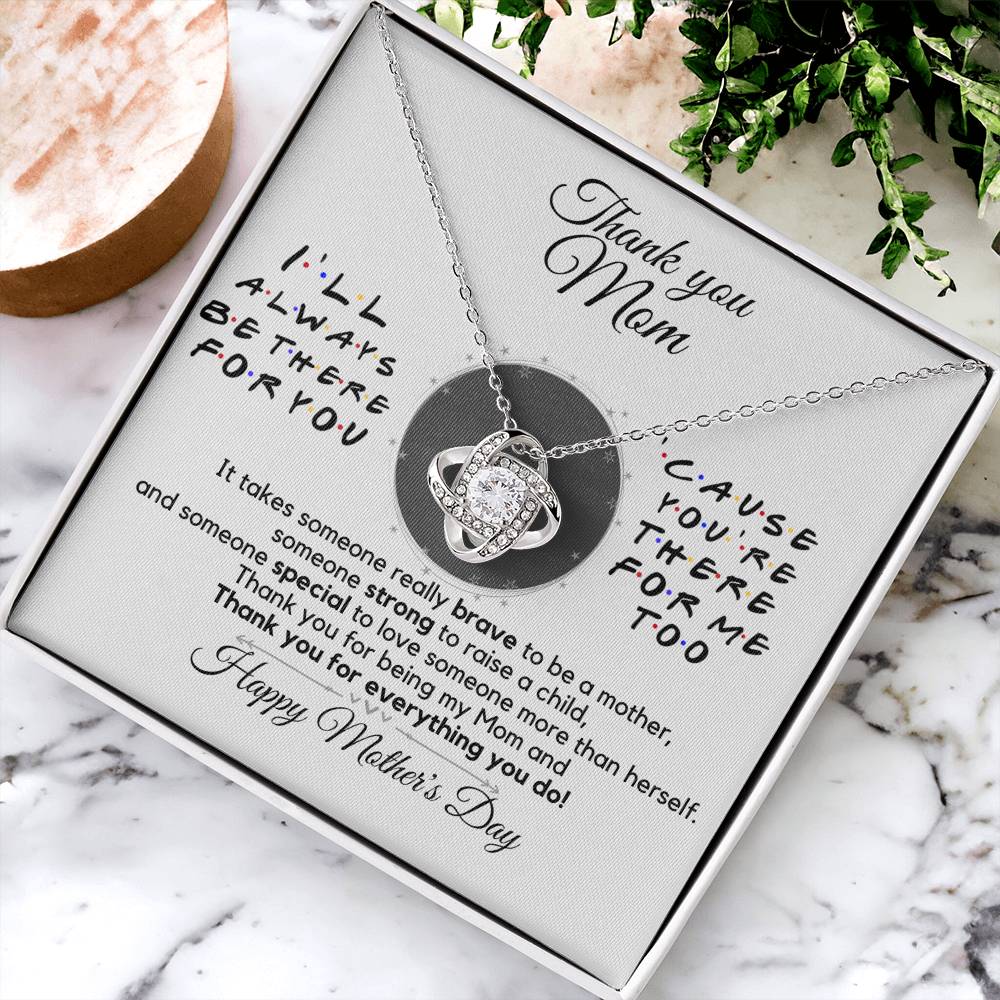 Sentimental Gift For Mother's Day Thank You Mom Gift Necklace Gift For Mom From Son Daughter To Mom Love Knot Necklace