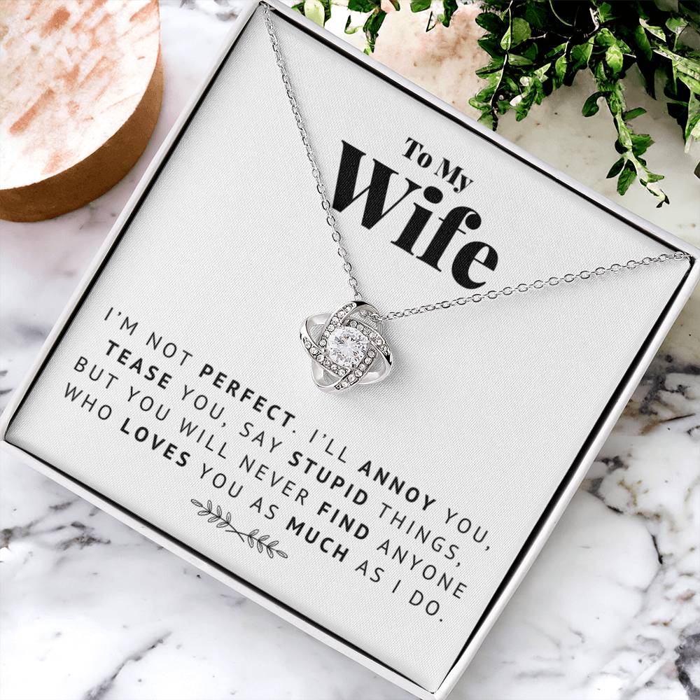 To My Wife - I Lo Love Knot Necklace
