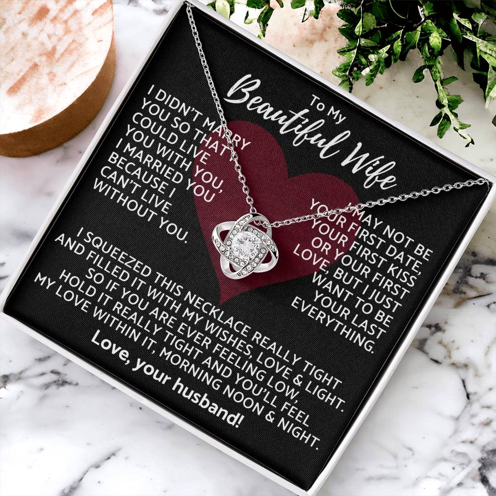 Premium Gift For Wife I Can't Live Without You Necklace Love Knot Necklace