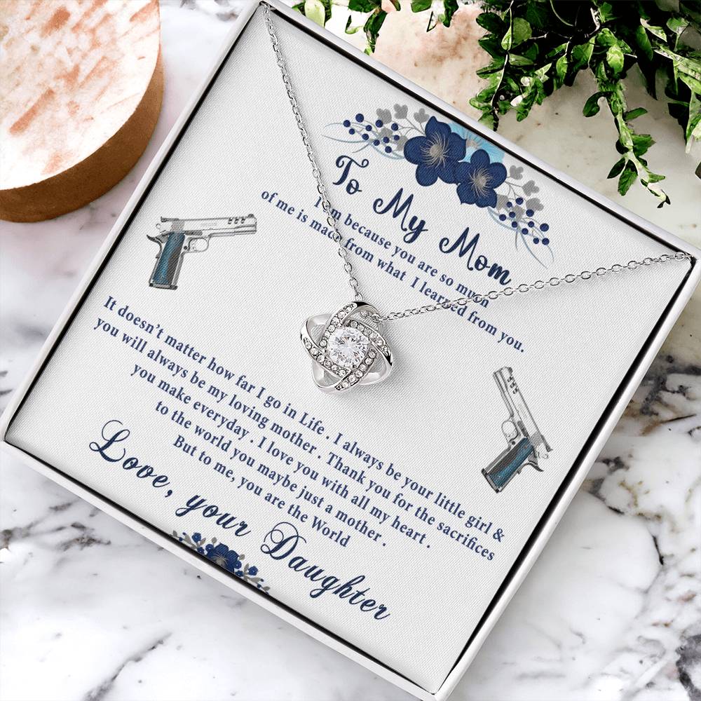 To My Mom- Perfect Gift For Gun Lov Love Knot Necklace