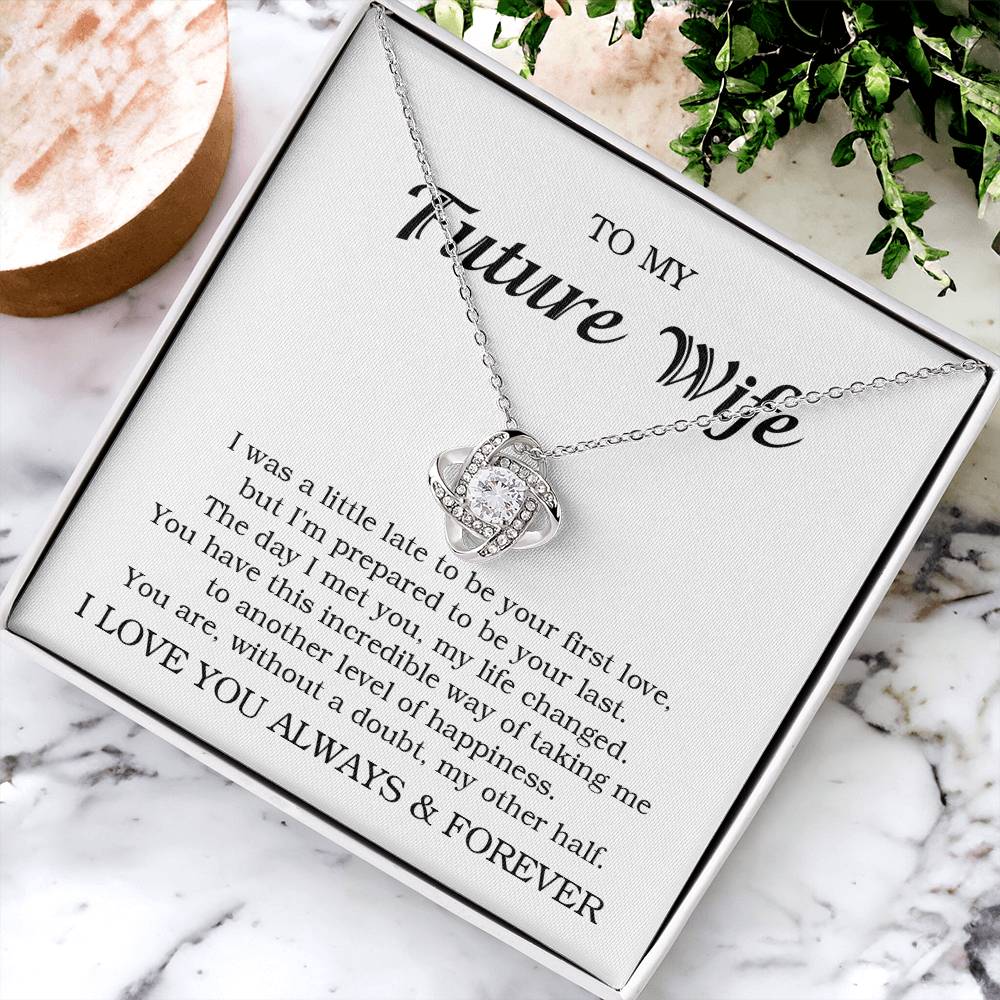 To My Future Wife Necklace Gift For Her Wife To Be Engagement Girlfriend Love Knot Necklace