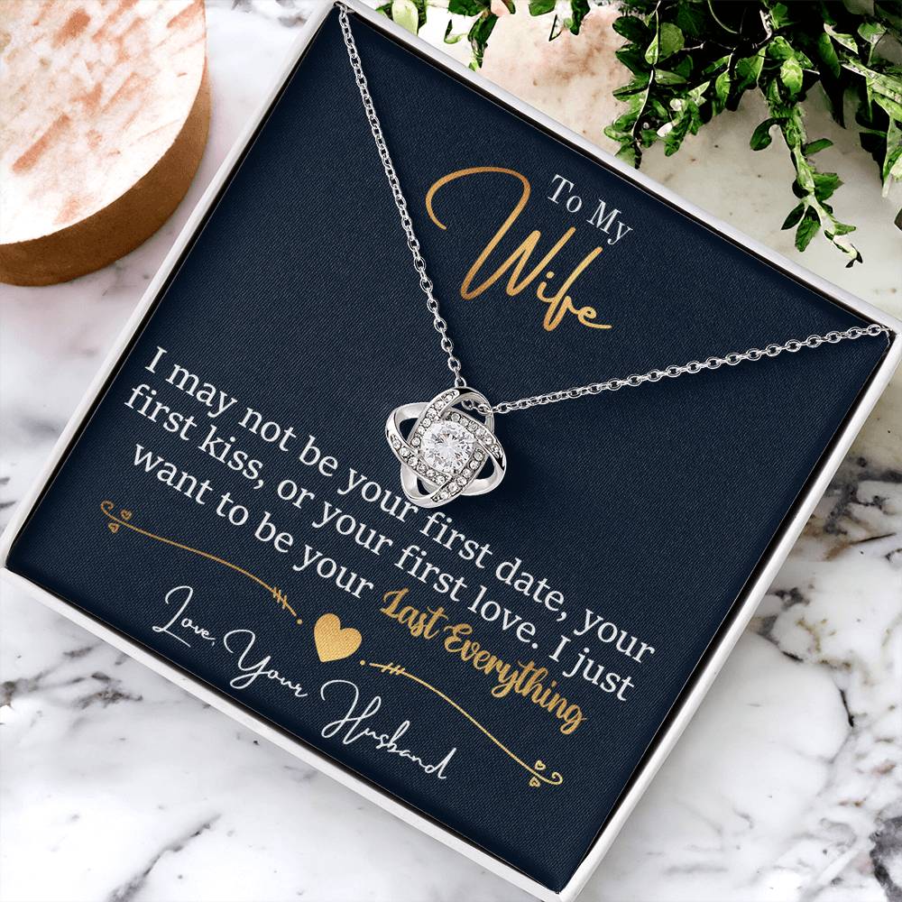 Wife - Last Everything Love Knot Necklace