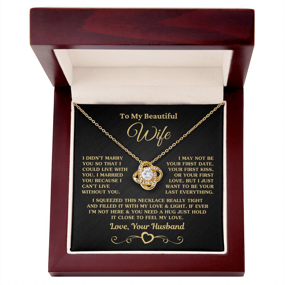 Beautiful Gift For Wife I Can't Live Without You Necklace Love Knot Necklace