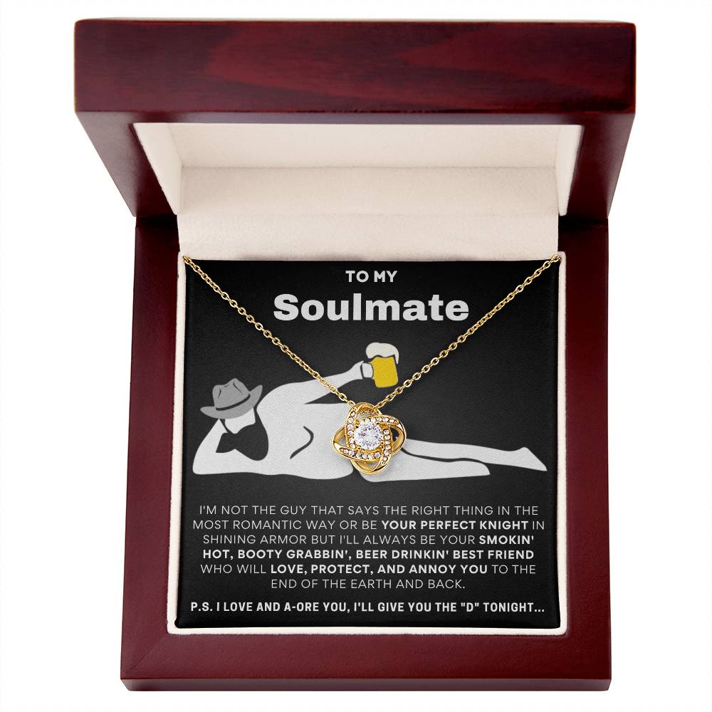 To My Soulmate I Love & Adore You... Love Knot Necklace