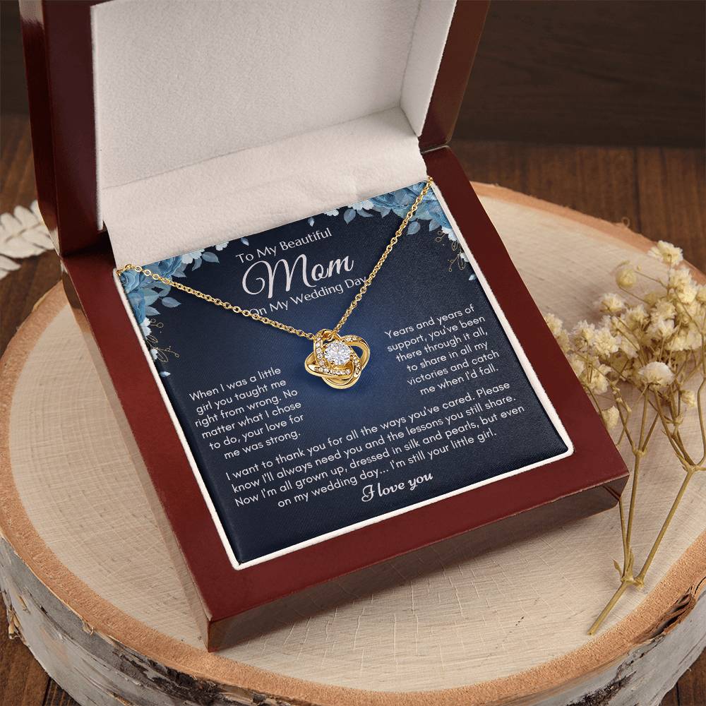 To My Mom On My Wedding Day Ne Love Knot Necklace