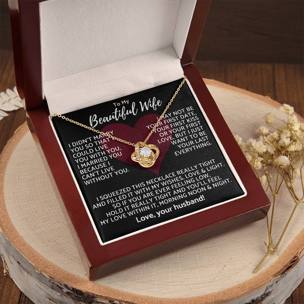 Premium Gift For Wife I Can't Live Without You Necklace Love Knot Necklace