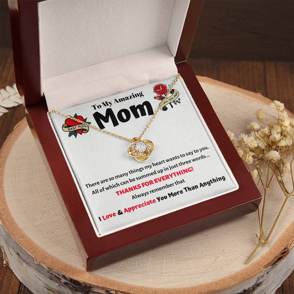 To My Amazing Mom - She Will Absolutely Love This Unique Love Knot Necklace