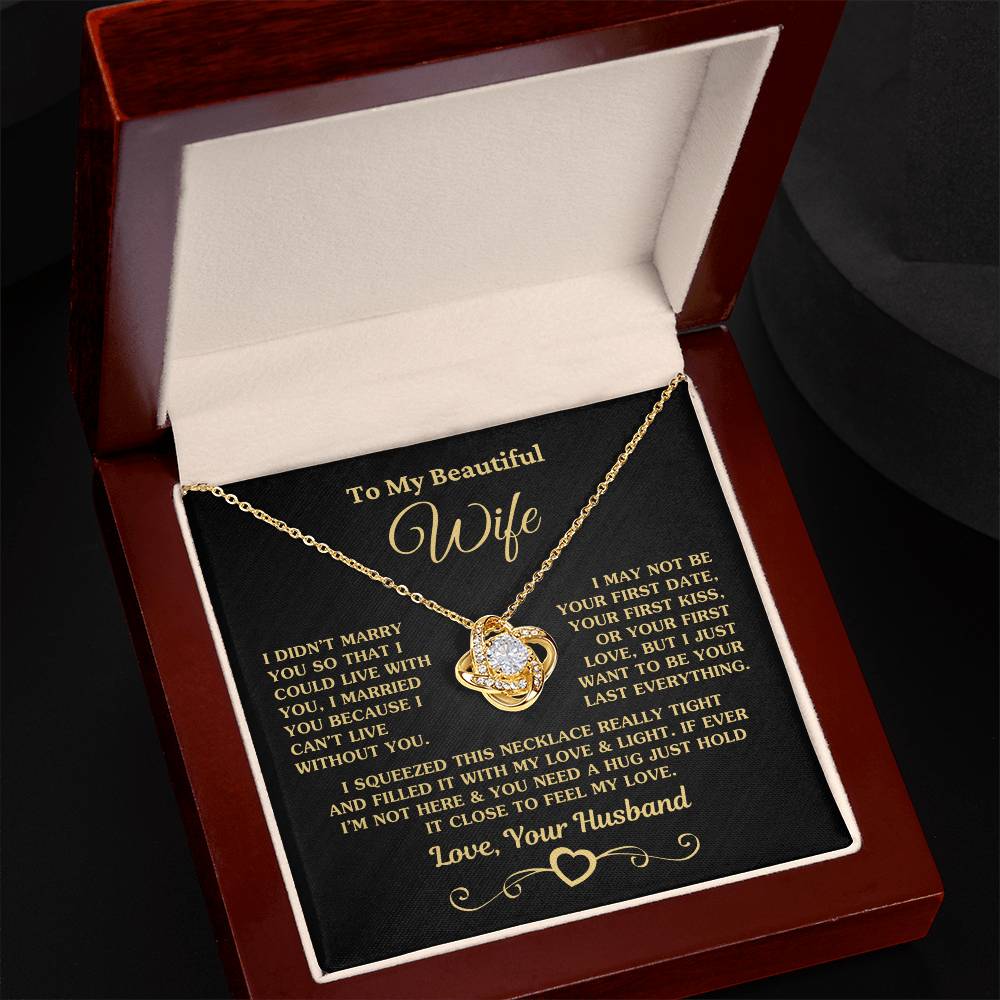Beautiful Gift For Wife I Can't Live Without You Necklace Love Knot Necklace