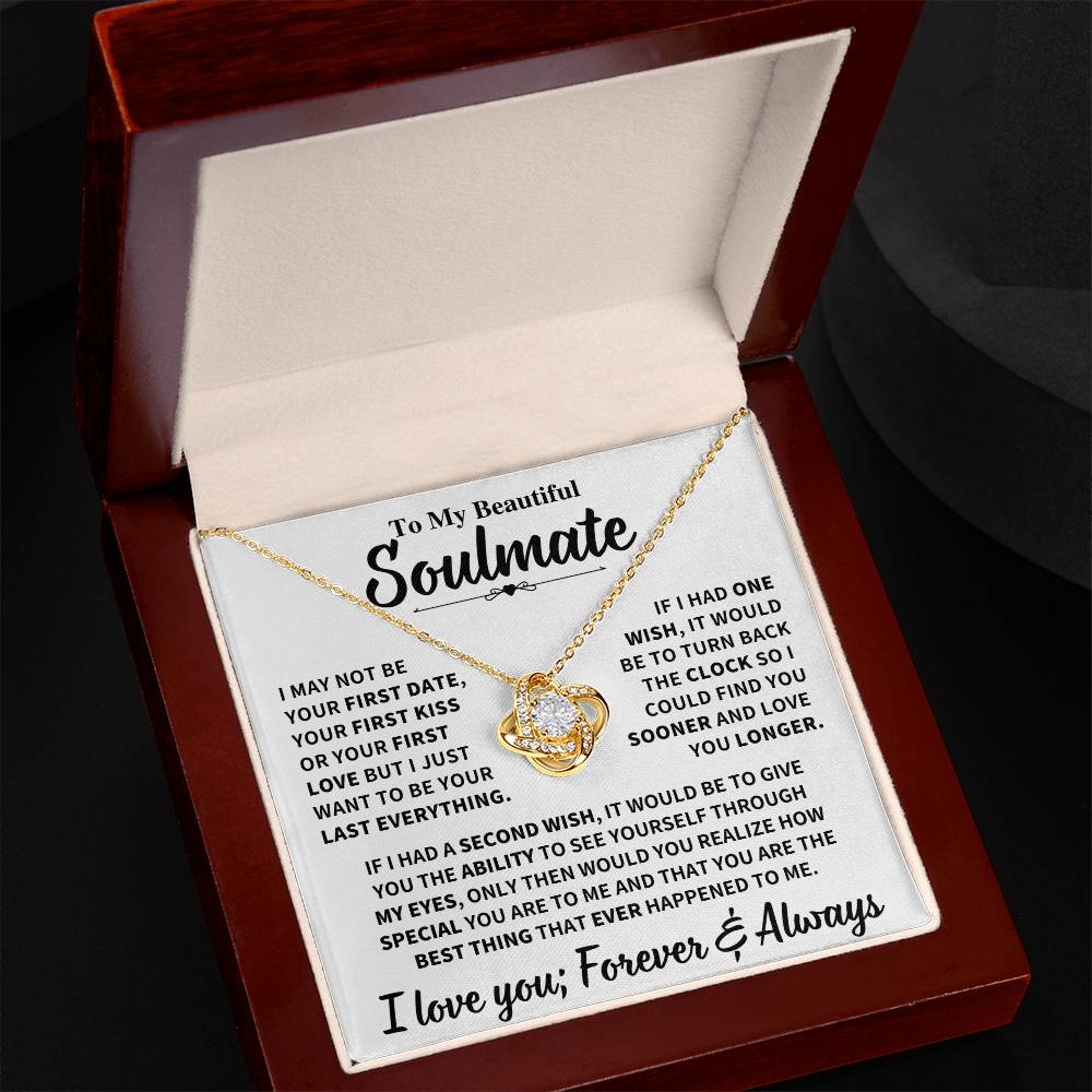 Beautiful Soulmate Gift, My Last Everything Love Knot Necklace