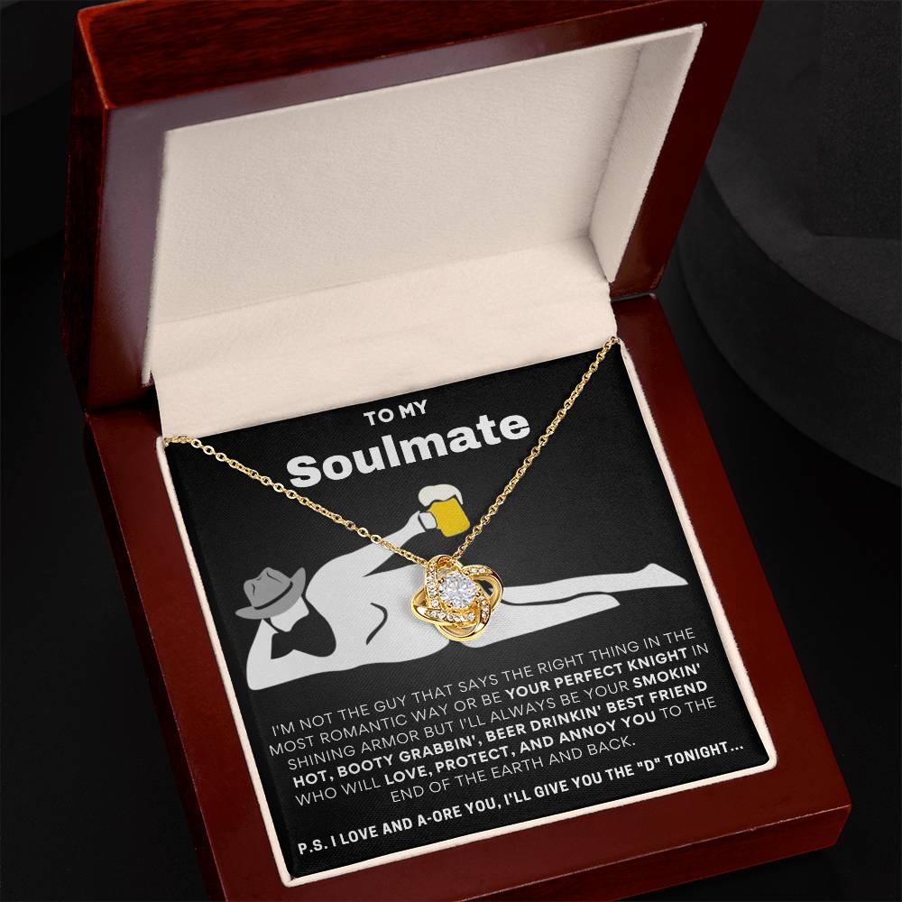 To My Soulmate I Love & Adore You... Love Knot Necklace