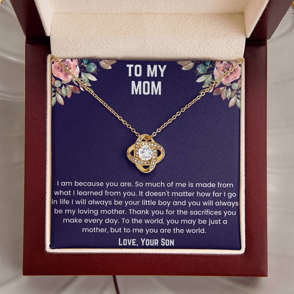 To My Mom - Because Of You Love Knot Necklace