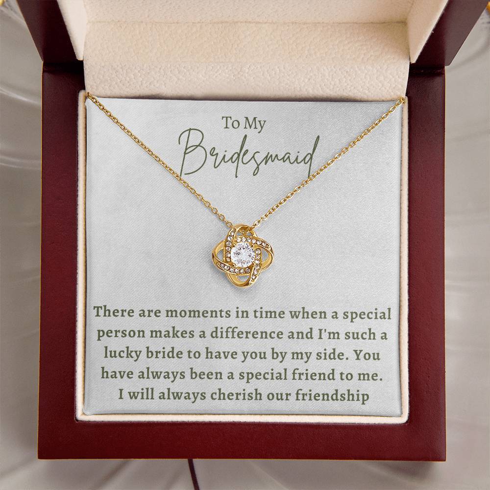 Bridesmaid For A Day Friends For Life Love Knot Necklace