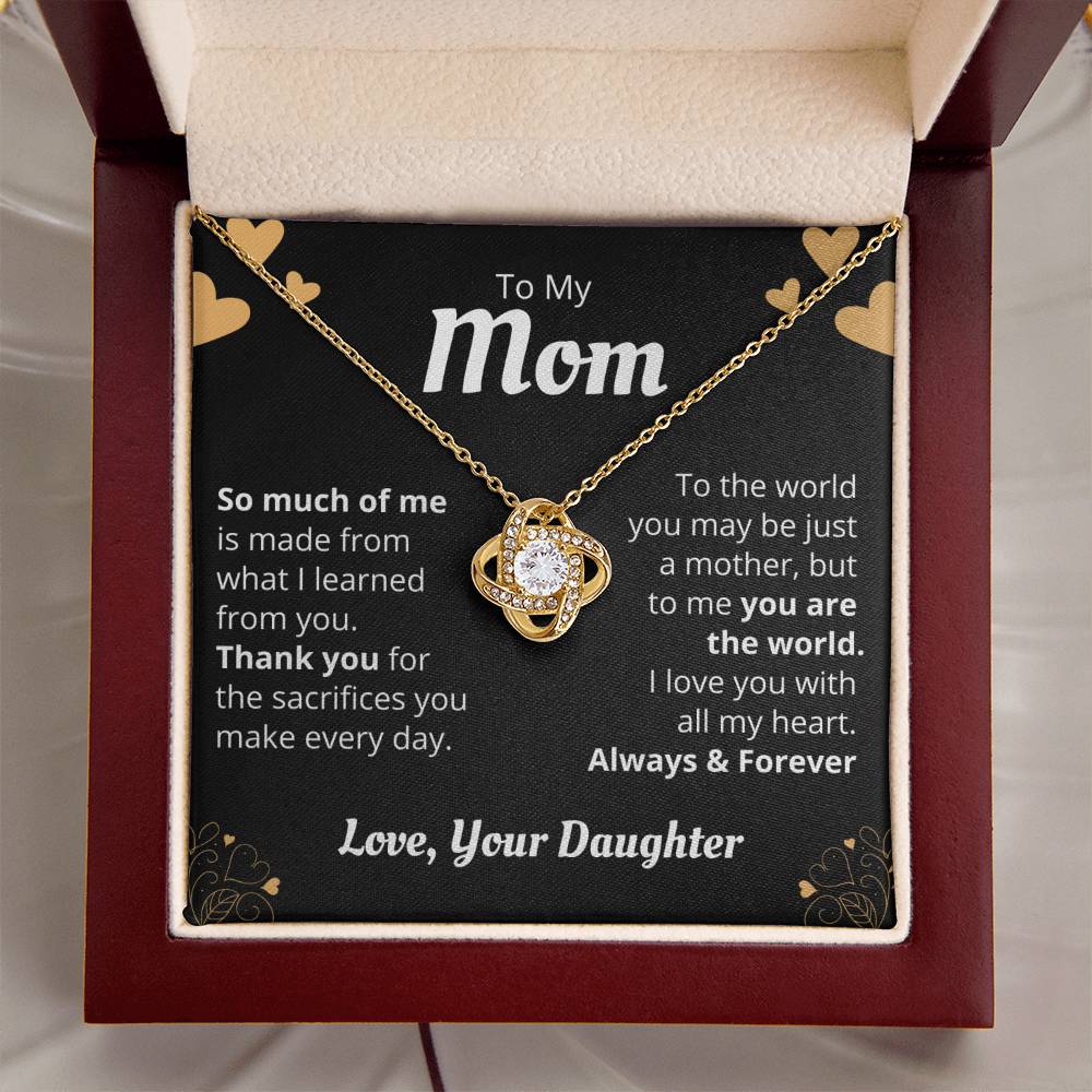 Mom - So Much Of Me - The Love Knot Necklace 1 Love Knot Necklace