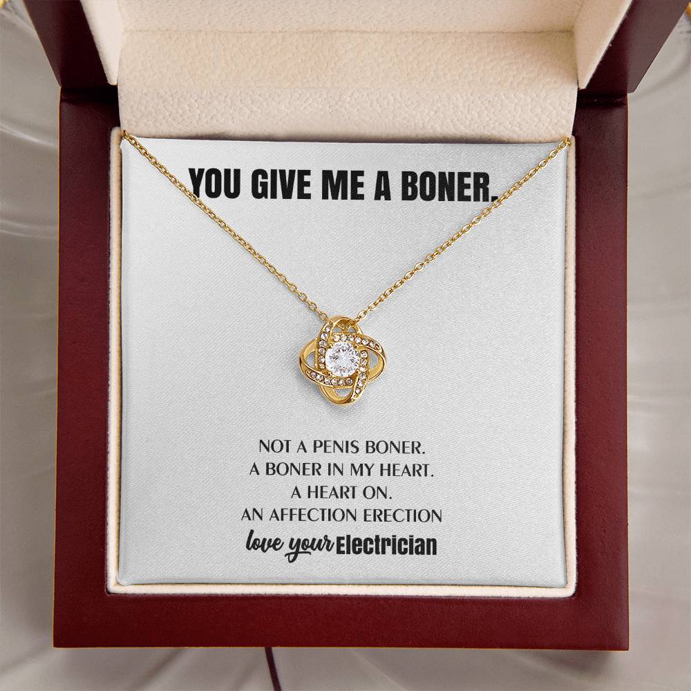 You Give Me A Heart Boner An Affection Erection Love Knot Necklace Funny & Sarcastic Love For Her Love Knot Necklace