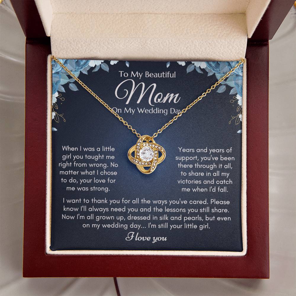 To My Mom On My Wedding Day Ne Love Knot Necklace