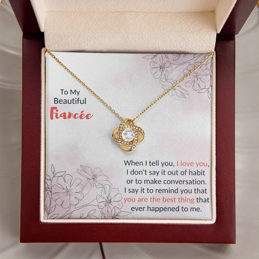 To My Fiancée - I Love You - Love Knot Necklace Love Knot Necklace