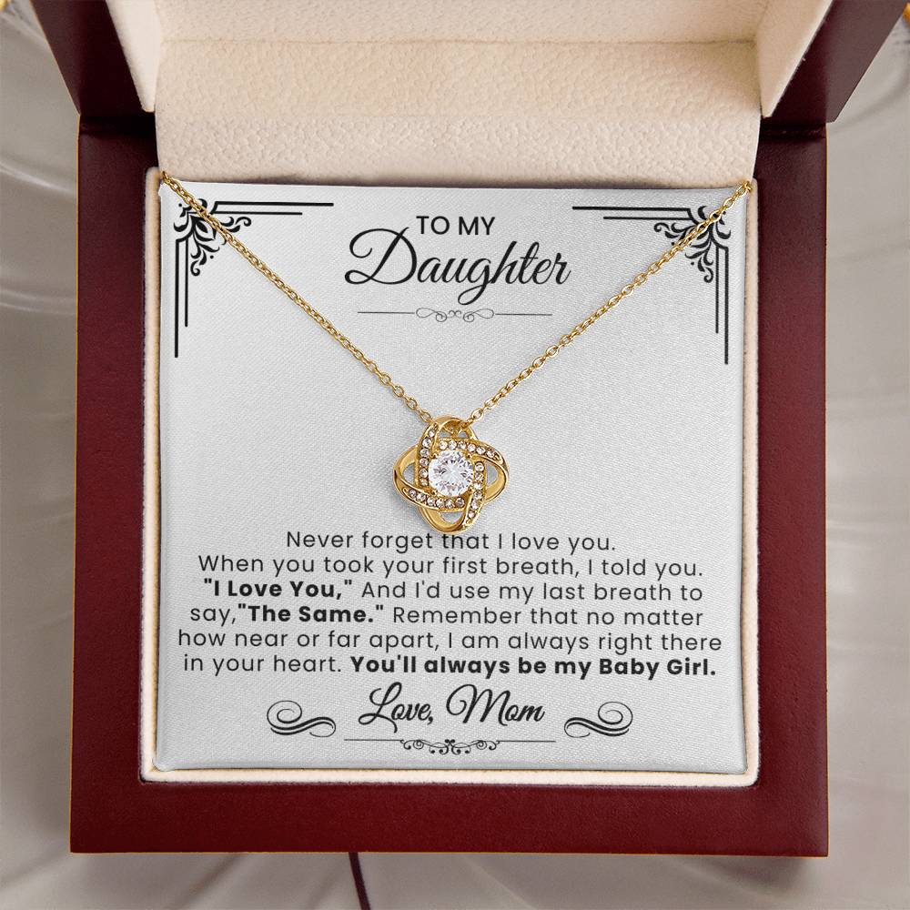To My Daughter - Never Forget That Love Knot Necklace