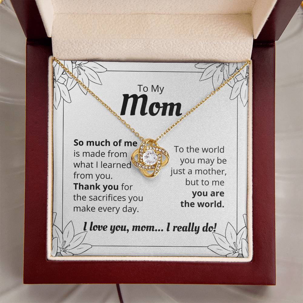 To My Mom - I Love You I Really Do - Love Knot Necklace Love Knot Necklace