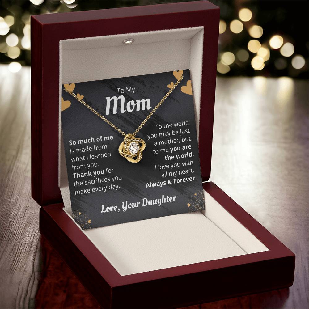 Mom - So Much Of Me - The Love Knot Necklace Love Knot Necklace