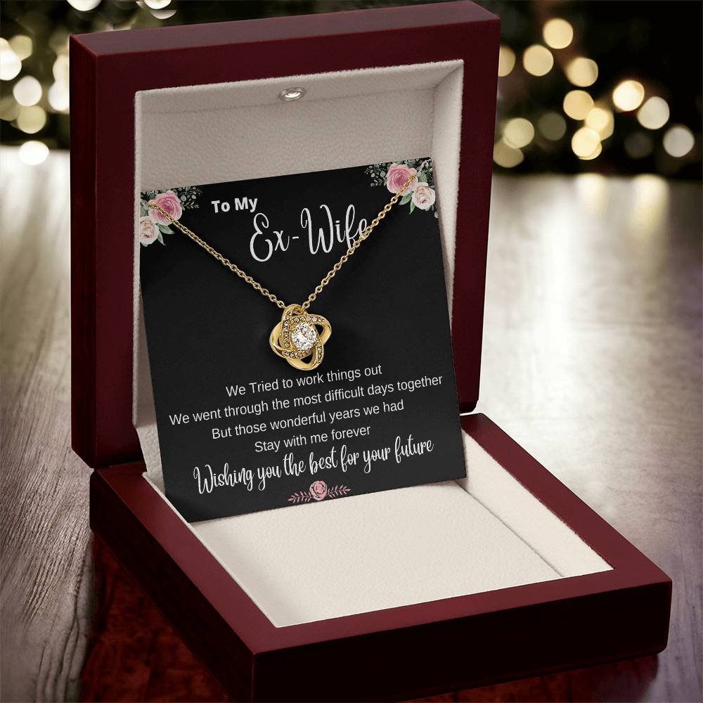 The Ex-Wife Divorced Departing Gift Former Wife For My Ex Birthday Mother's Day Breakup G Love Knot Necklace