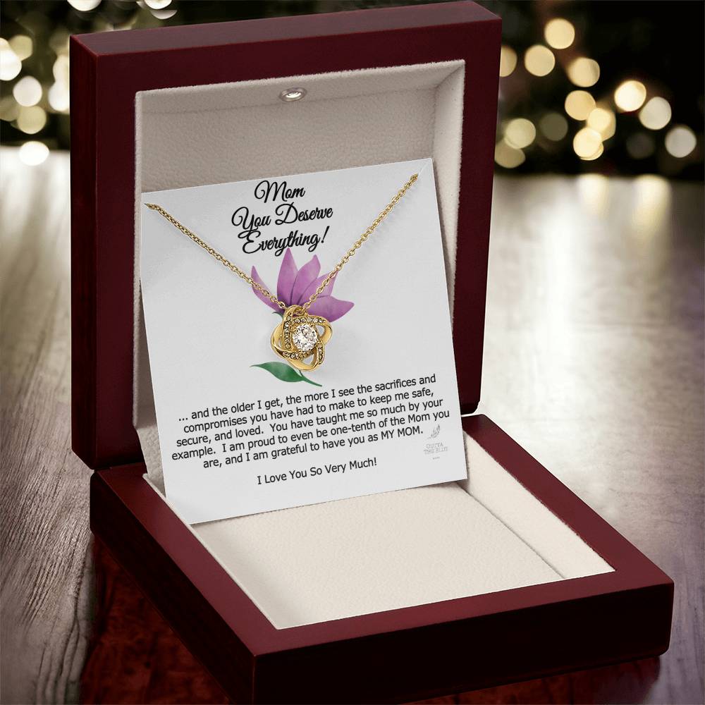Mom You Deserve Everything Card And Love Knot Symbol 14K Over Stainless Steel Cz Necklace Mother's Day Birthday Anytime Gift From Daughter Love Knot Necklace