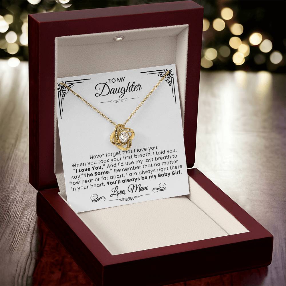 To My Daughter - Never Forget That Love Knot Necklace