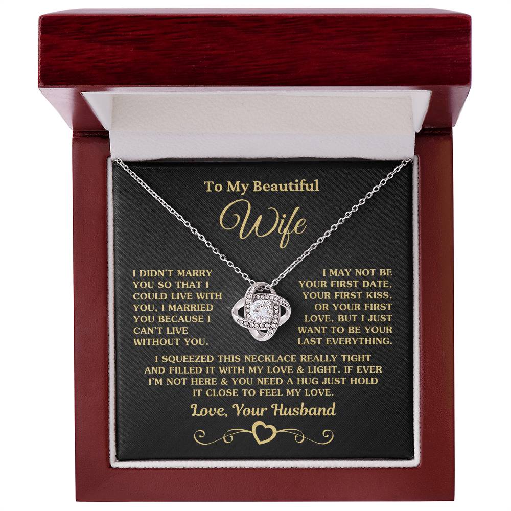 Beautiful Gift For Wife I Can't Live Without You Necklace Love Knot Necklace