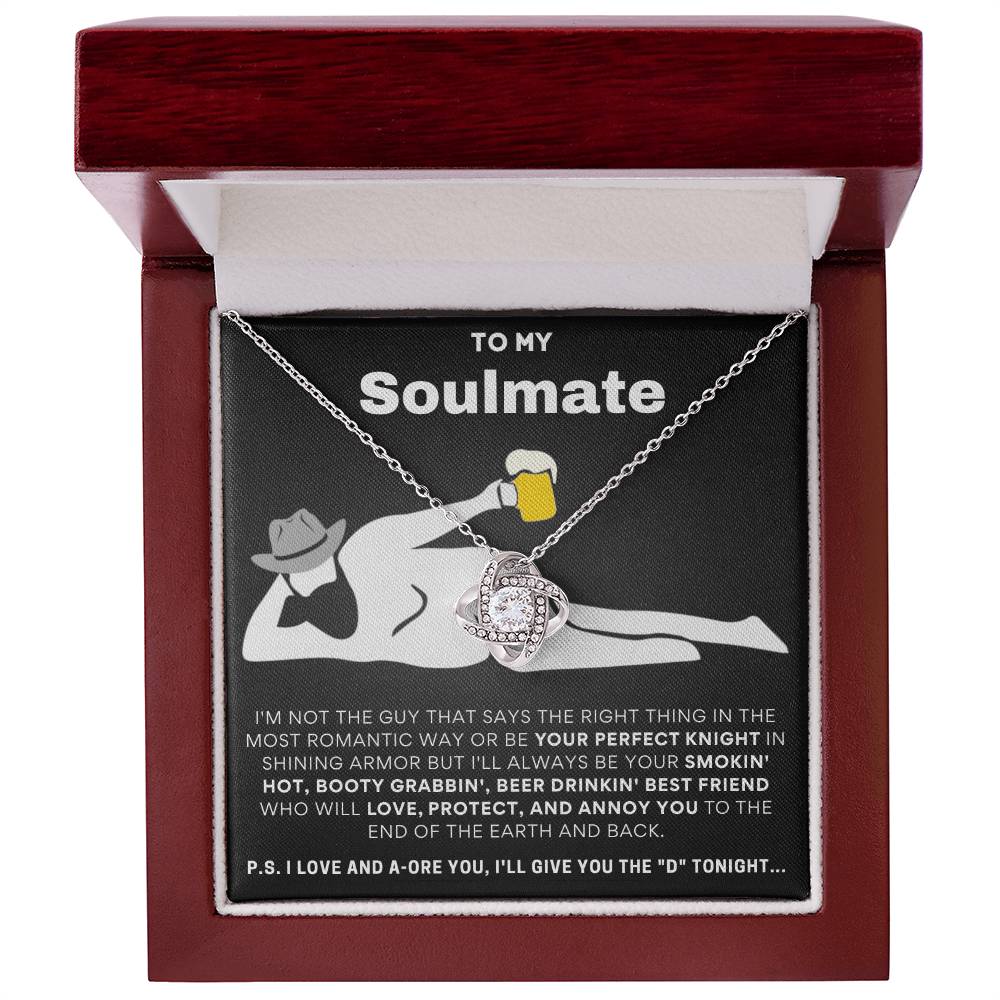 To My Soulmate I Love & Adore You... Love Knot Necklace