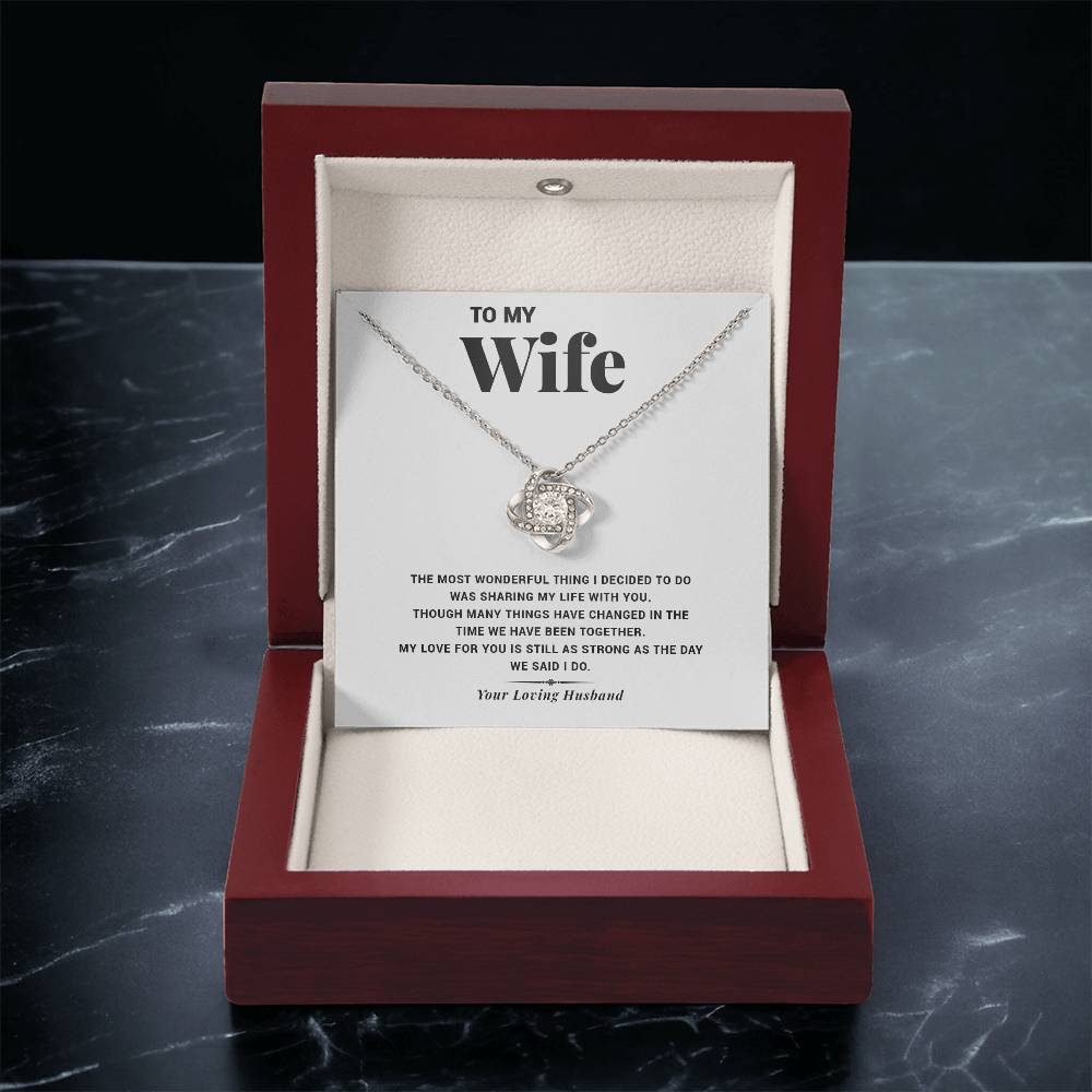 To My Wife- The Most Wonderful Love Knot Necklace