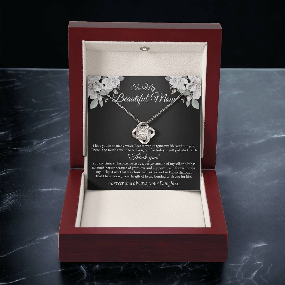 To My Beautiful Mom Necklace Thank You Mom Gift From Daughter Mother's Day Gift Mom Birthday Unique Love Knot Necklace