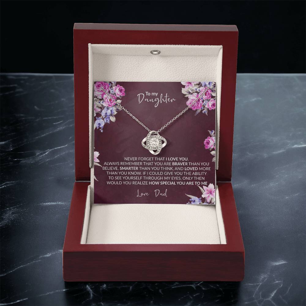 Special Gift To Daughter To My Daughter Never Forget I Love You Necklace Love Dad Customize Gift For Daughter Infinity Ne Love Knot Necklace