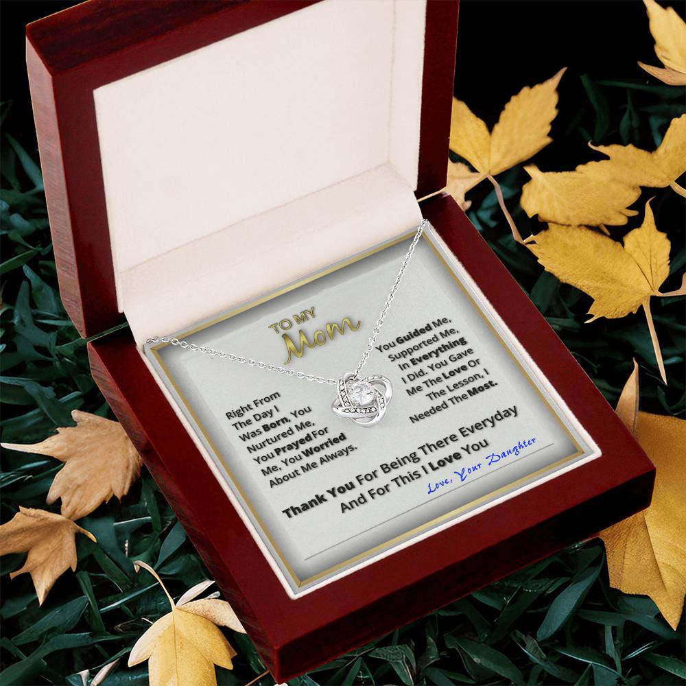 To My Beautiful Mom. Love Your Daughter Love Knot Necklace