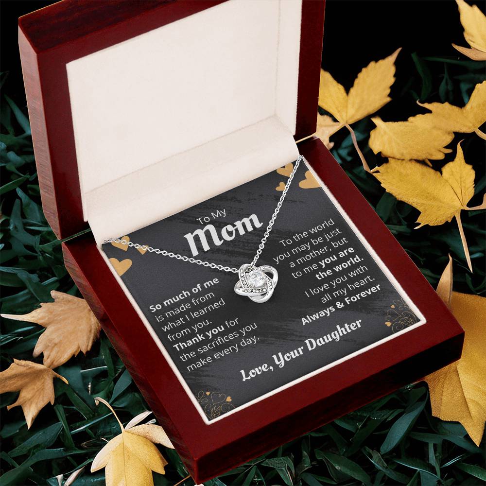 Mom - So Much Of Me - The Love Knot Necklace Love Knot Necklace