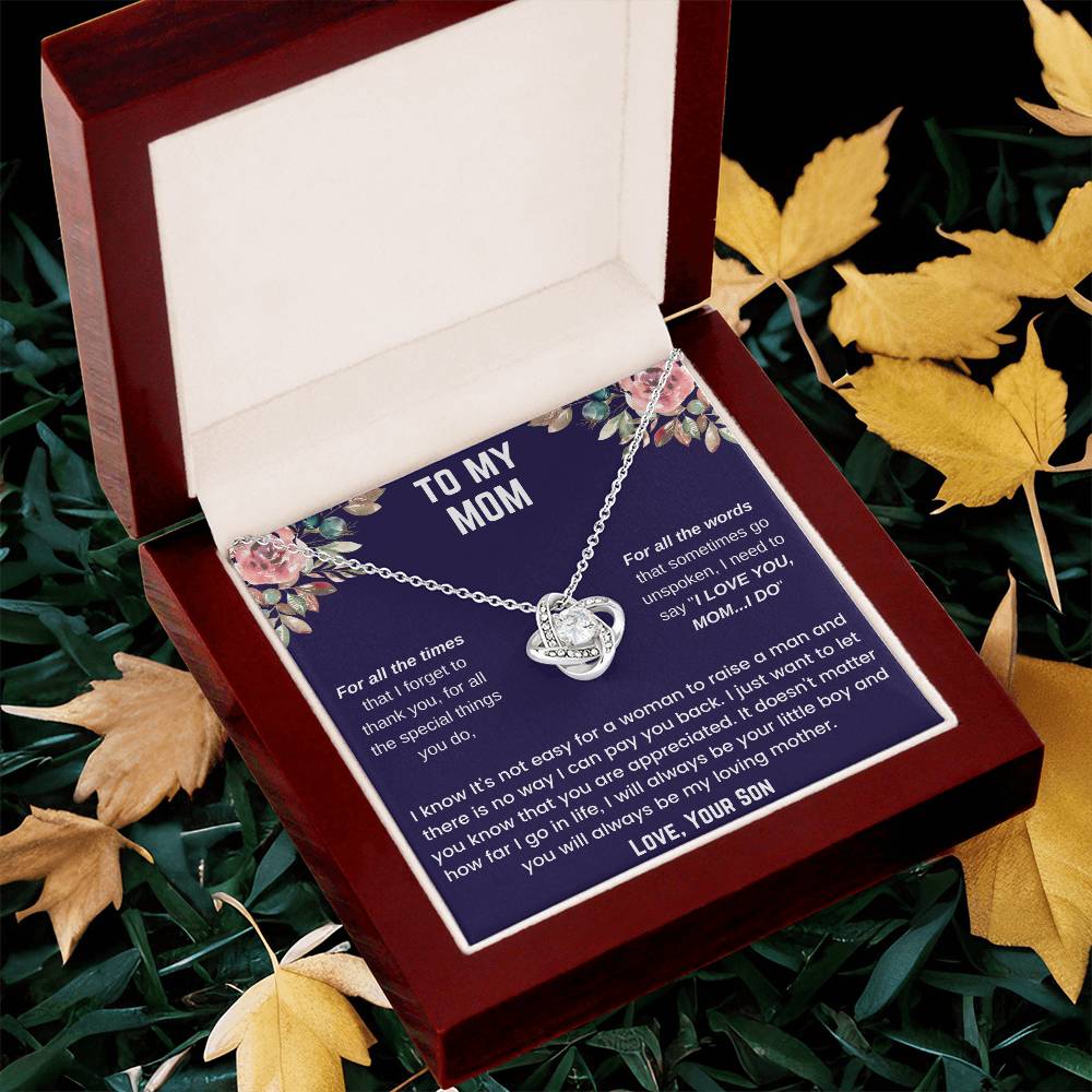To My Mom - For All The Times Love Knot Necklace