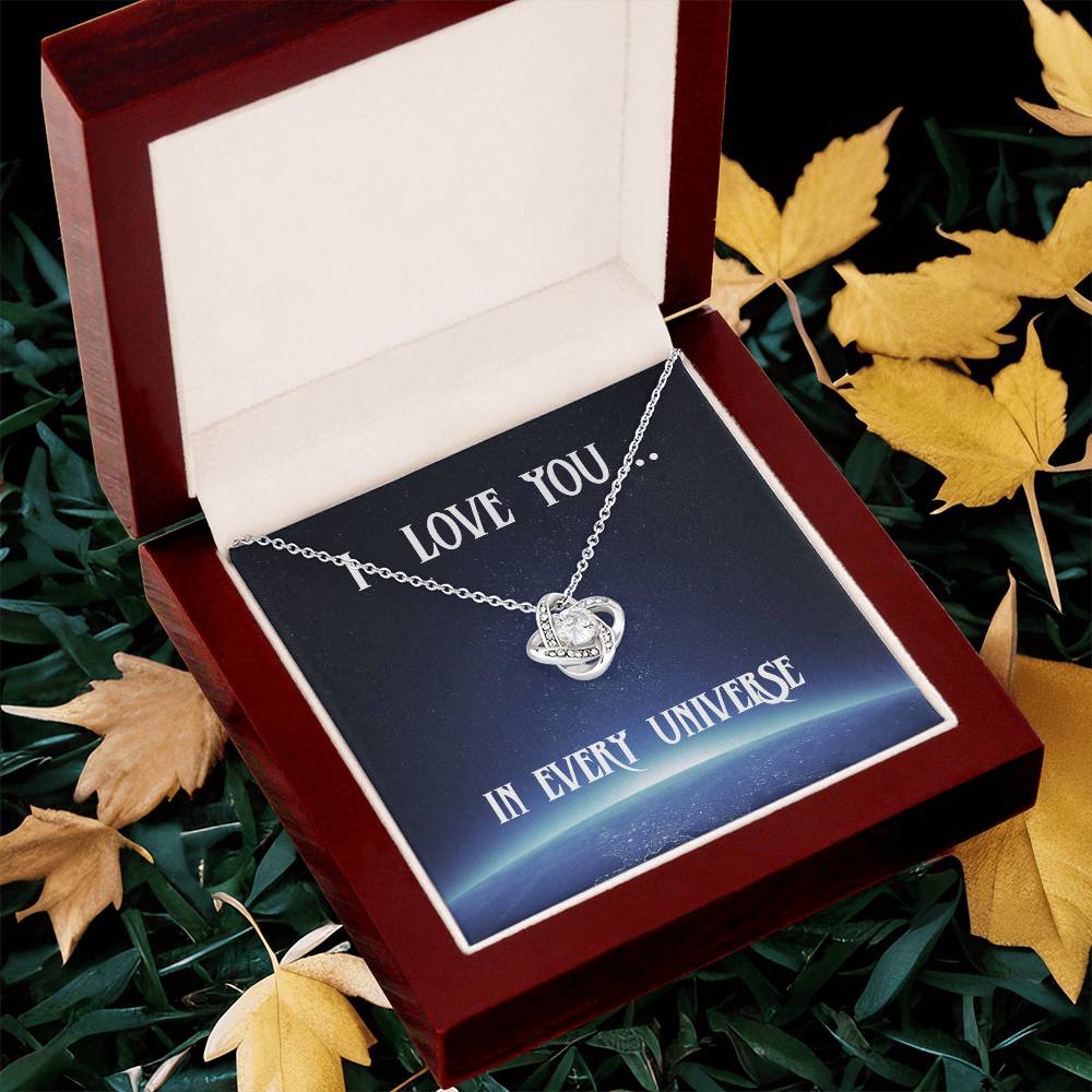 I Love You In Every Universe Necklace Gift For Her Wife Birthday Anniversary Gift Girlfriend Ne Love Knot Necklace