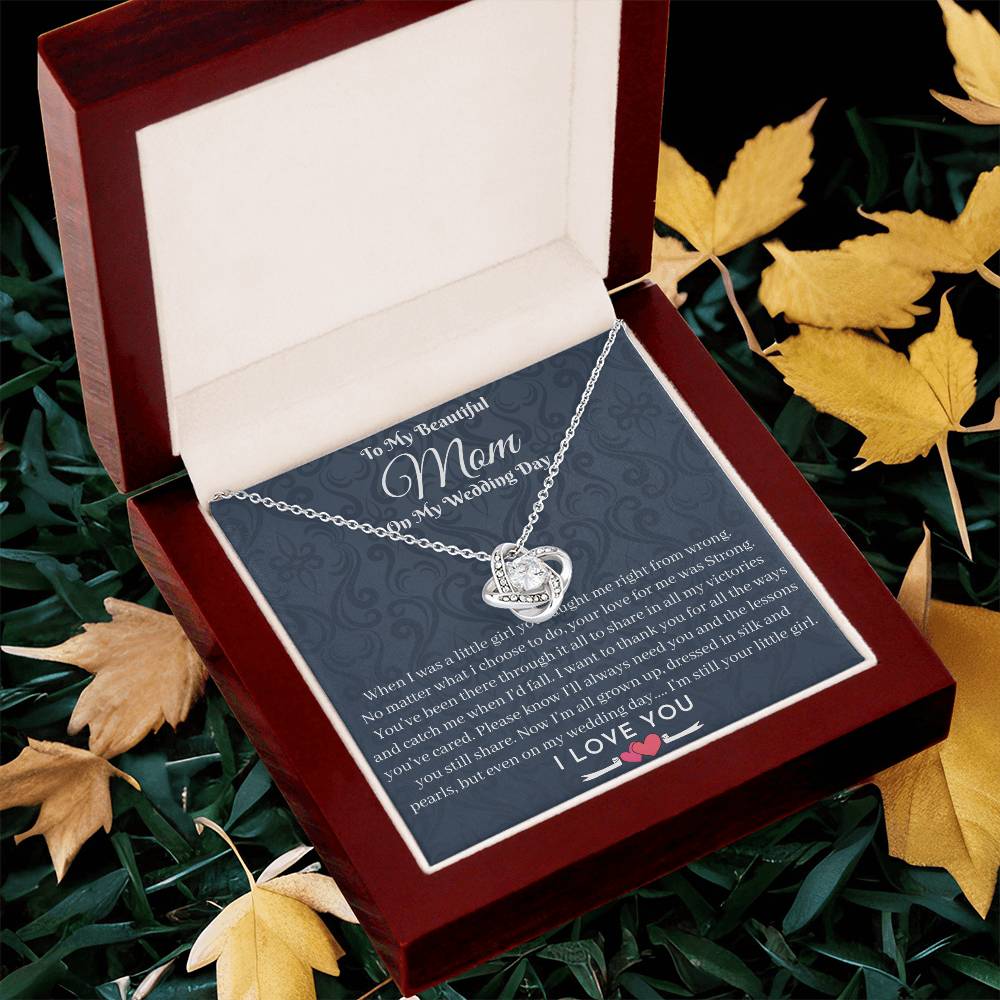 Mother Of The Bride Gift From Daughter To My Lovely Mom On My Wedding Day Necklace Gift From Bride To Mother Momm Love Knot Necklace