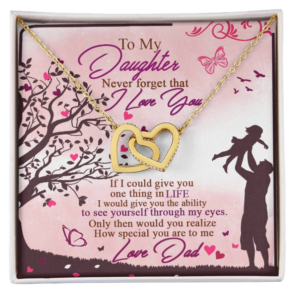 To My Daughter - Never Forget That I Love You - Interlocking Hearts Necklace